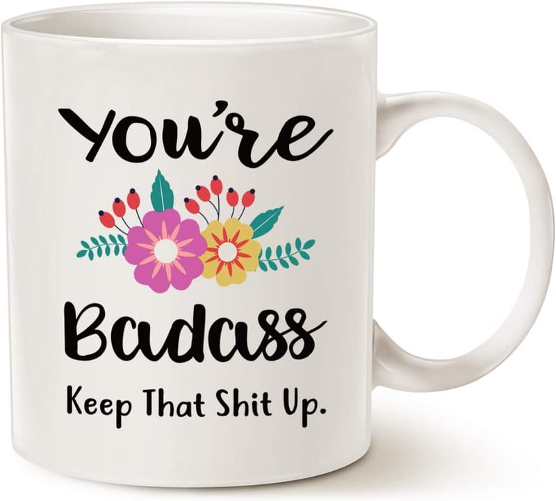 Funny Quote Coffee Mug - 11 Oz Gift for Friends