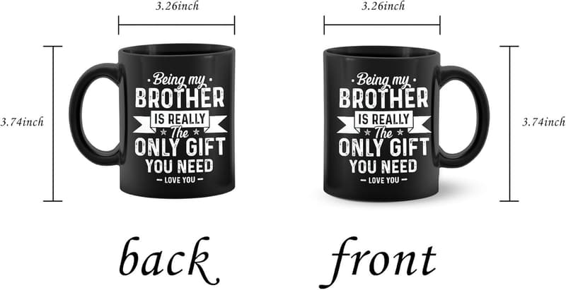 Birthday Gifts for Brother - Funny Ceramic Coffee Mug 11oz