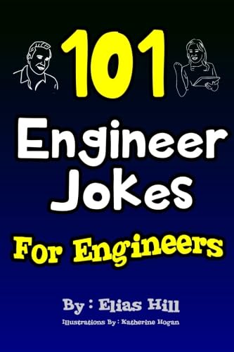 Engineer Jokes Collection: 101 Hilarious One-Liners