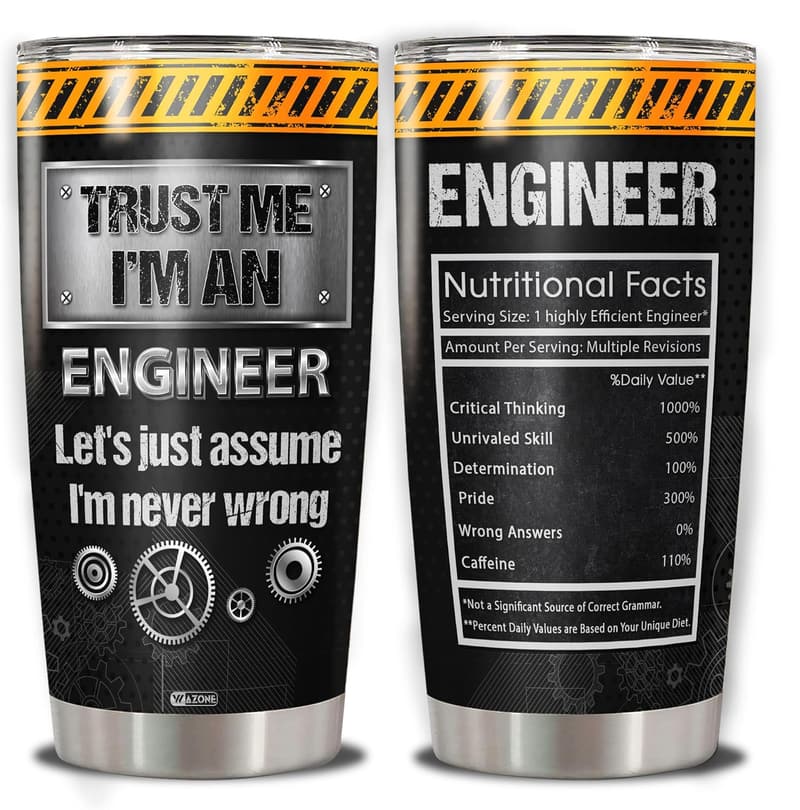 Funny Engineering Insulated Tumbler 20oz - Gift for Dad