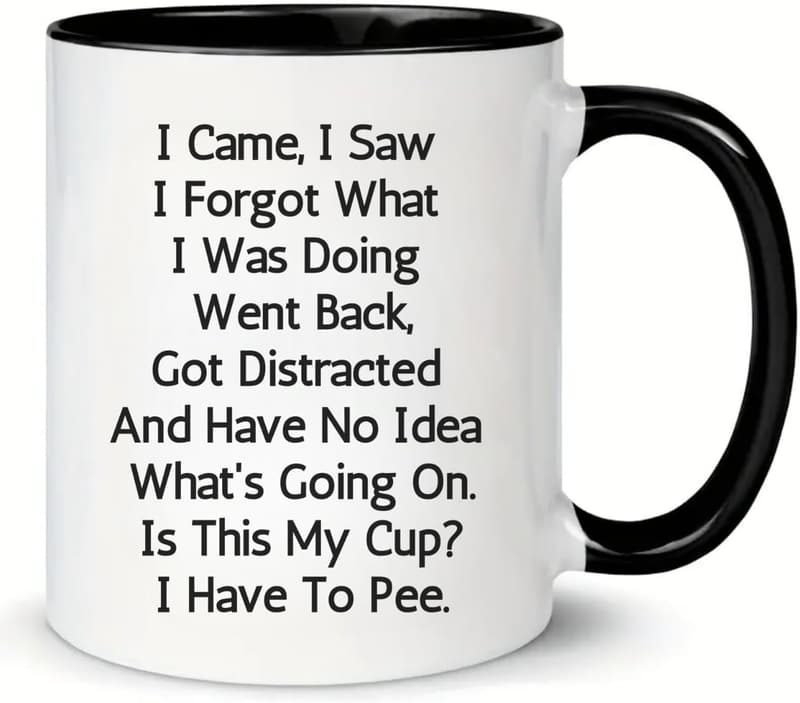 Funny Ceramic Mug for Seniors, 11oz - Great Gift for Birthdays