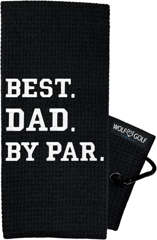 Best Dad by Par Golf Towel - Embroidered Golf Gift for Men