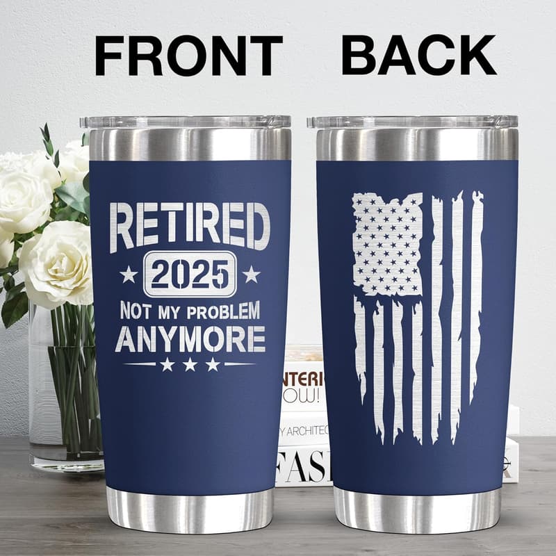Funny 20oz Coffee Tumbler for Retirement Gifts