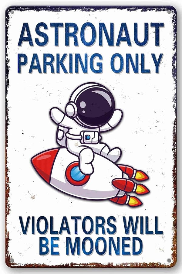 Astronaut Parking Only Sign - Outer Space Wall Art for Kids