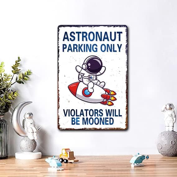Astronaut Parking Only Sign - Outer Space Wall Art for Kids