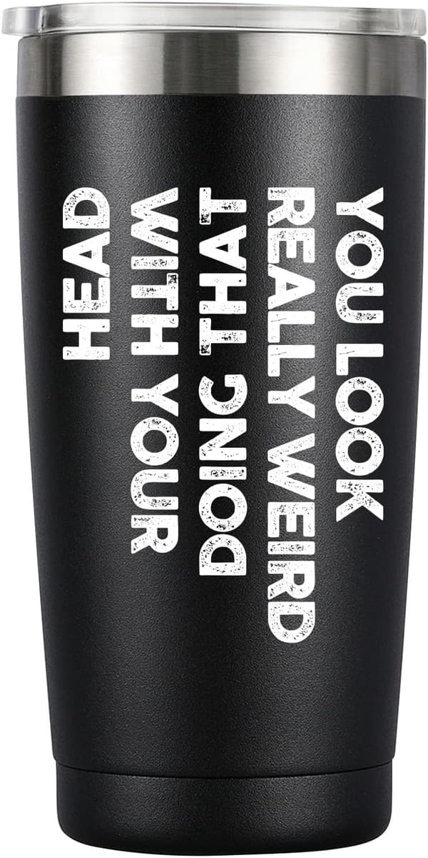 Funny Office Gift - 20oz Stainless Steel Tumbler for Coworkers