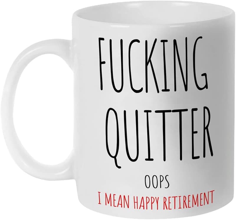 Funny Retirement Coffee Mug for Men & Women