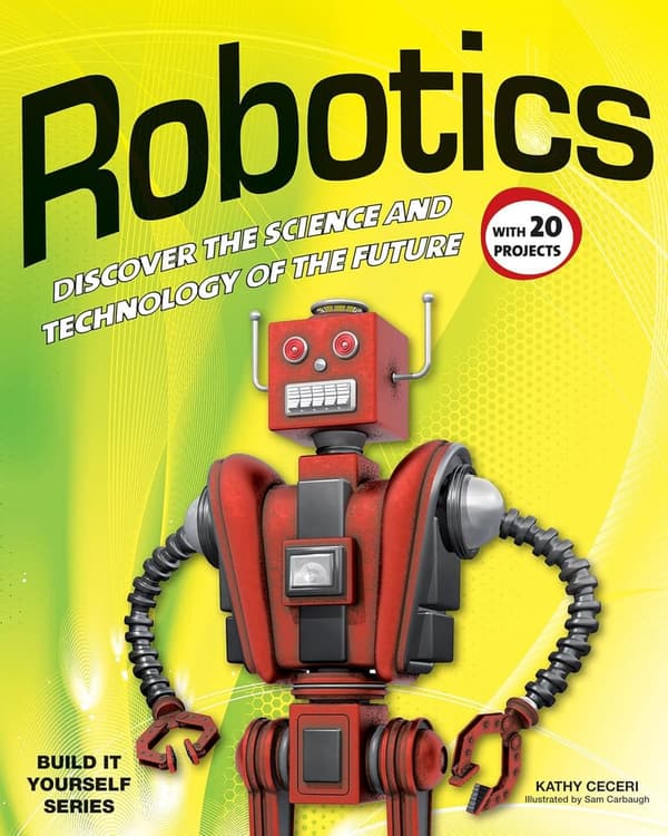 Future Robotics: 20 Exciting Projects to Explore Technology