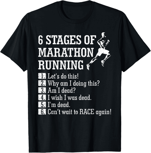 Runner's T-Shirt: 6 Stages of Marathon Running Design