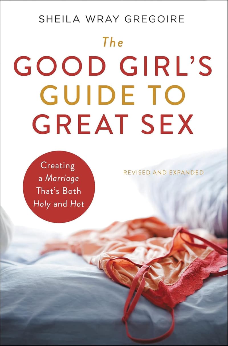 The Good Girl's Guide to a Passionate Marriage