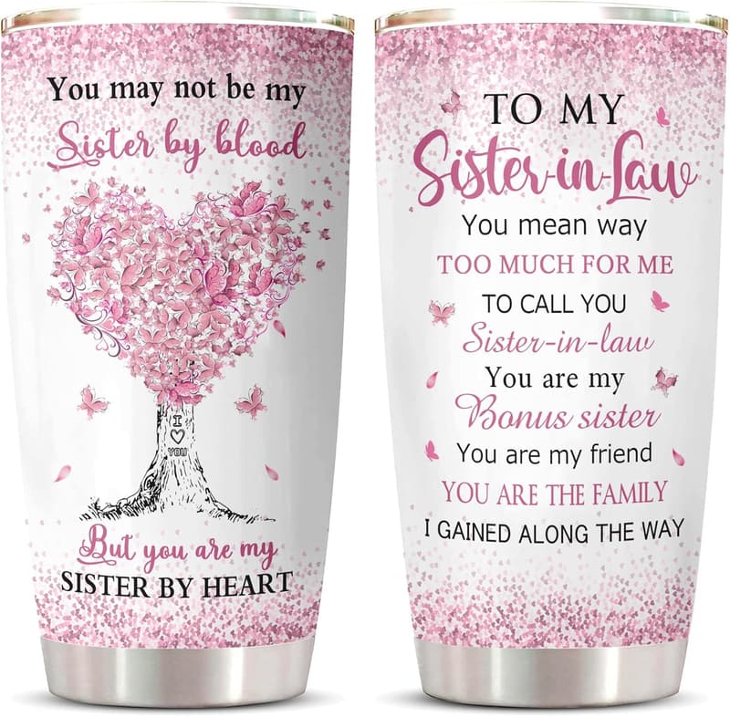 Sister-in-Law Birthday Tumblers - Best Sis Gift - 20oz