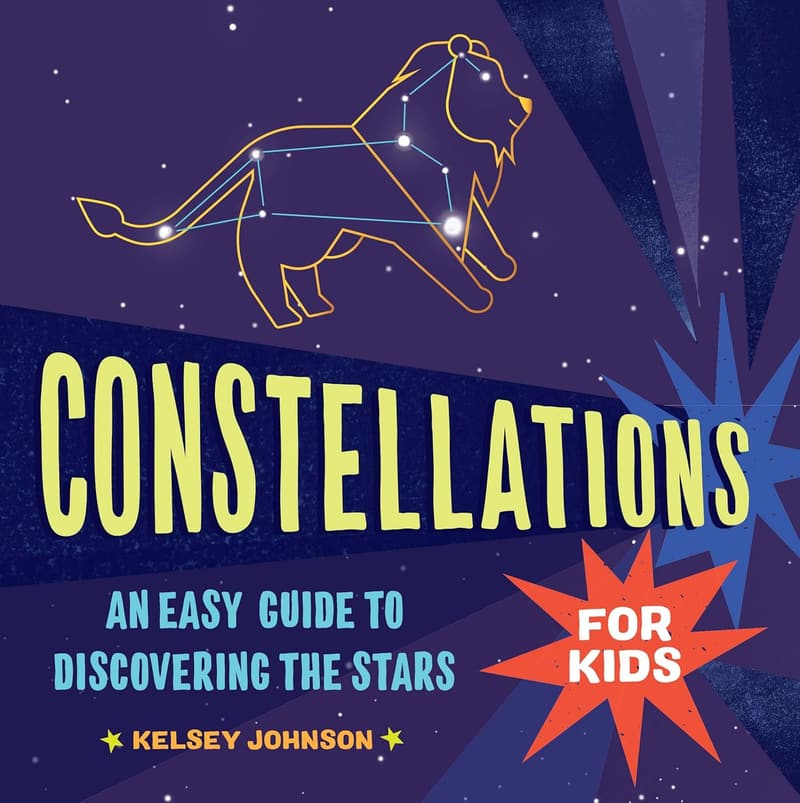 Kids' Guide to Discovering Constellations