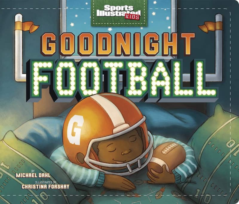 Sports Illustrated Kids Goodnight Football Bedtime Book