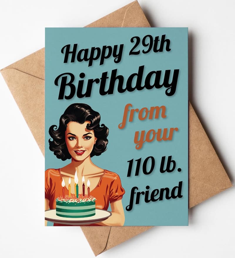 Handmade Funny Birthday Card for Women Friends