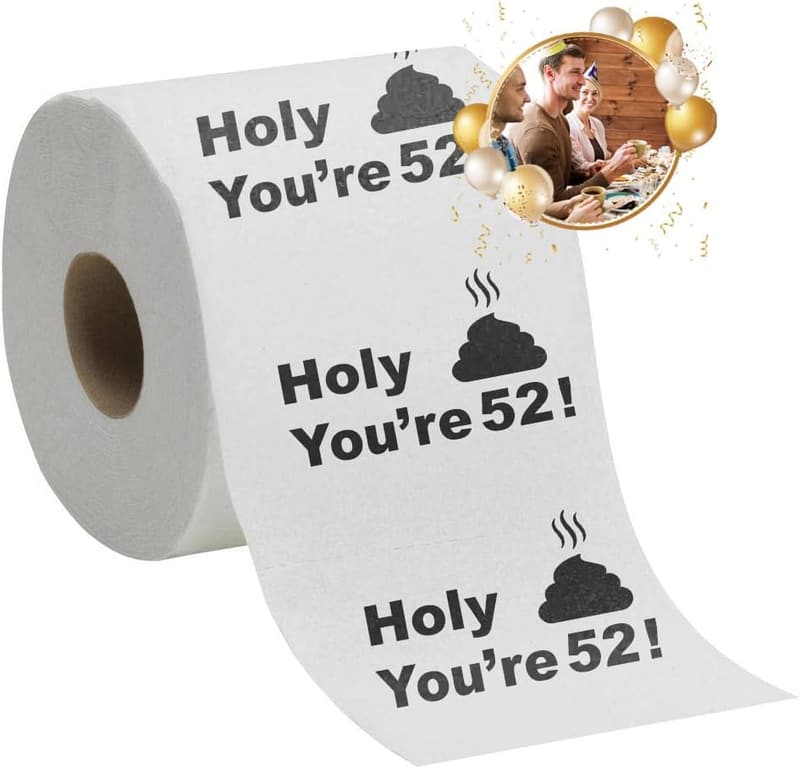 52nd Birthday Toilet Paper - Funny Gag Gift for All