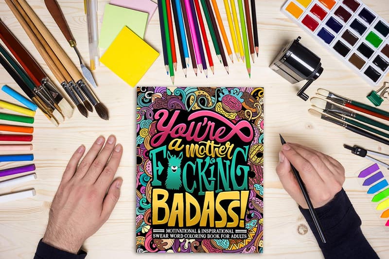 Badass Motivation: Adult Swear Word Coloring Book