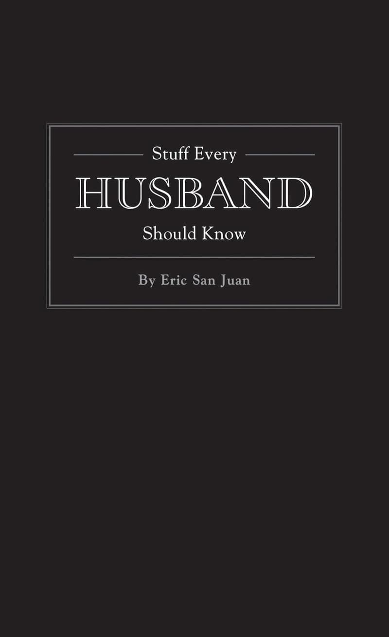 Husband's Guide: Essential Tips and Knowledge