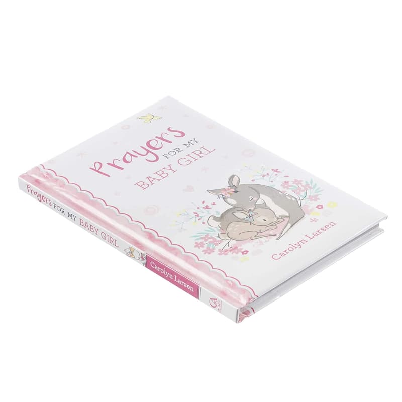 Prayers for My Baby Girl: 40 Scripture Prayers Gift Book for Moms