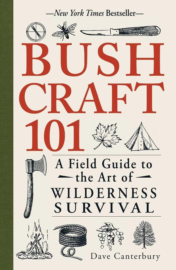 Wilderness Survival Guide: Bushcraft 101