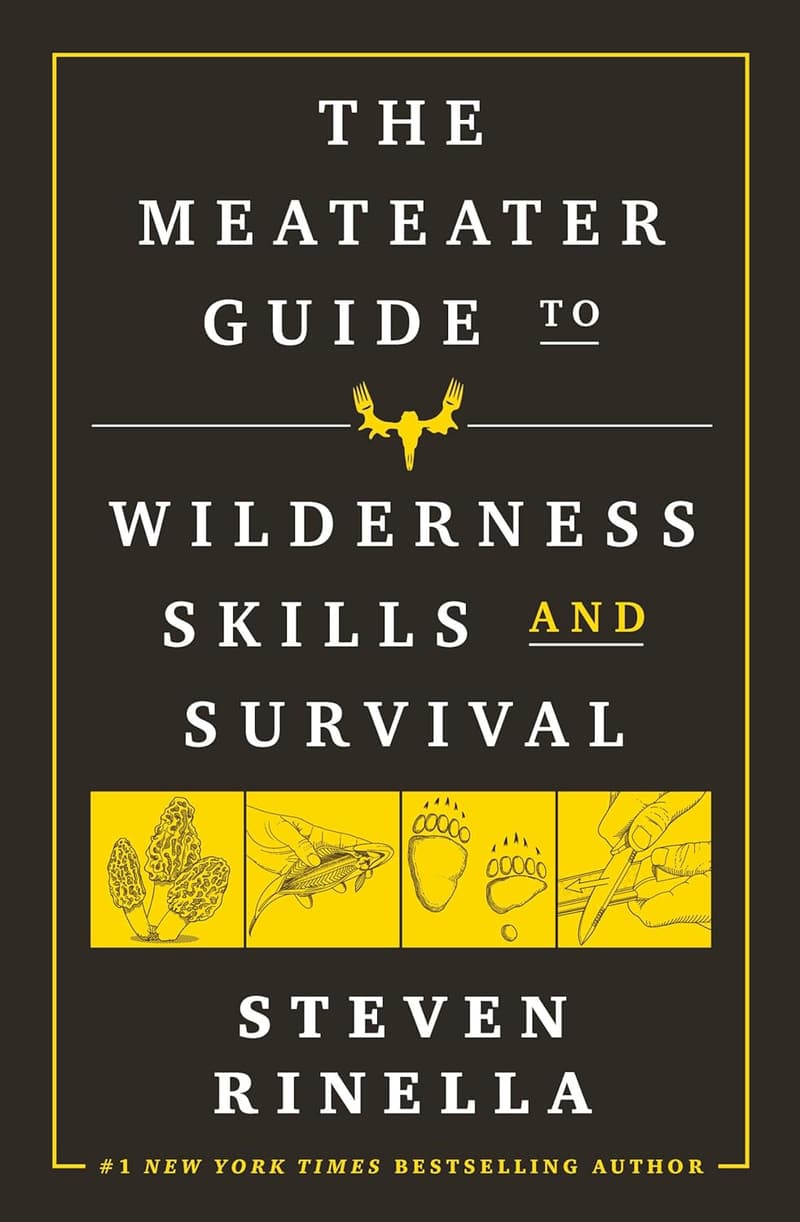 Wilderness Skills & Survival Guide by MeatEater