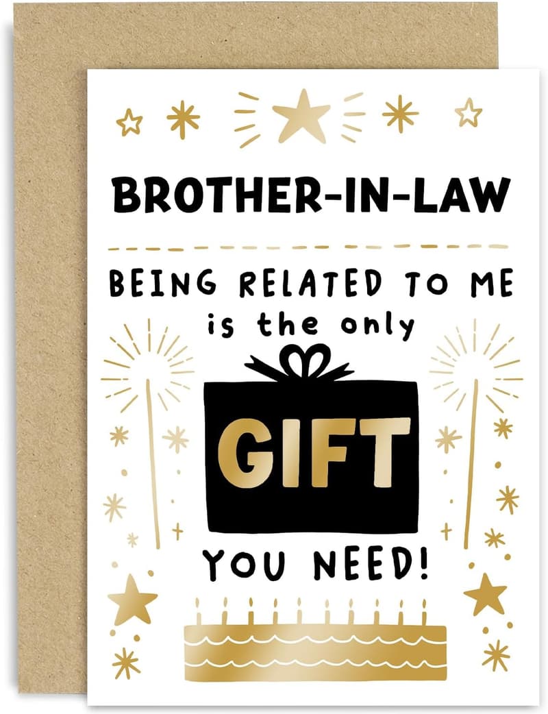 Funny Birthday Card for Brother-in-Law - Gold Foil Design