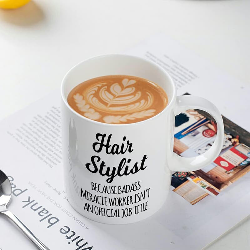 Funny Hairstylist Coffee Mug – Inspirational Gift for All