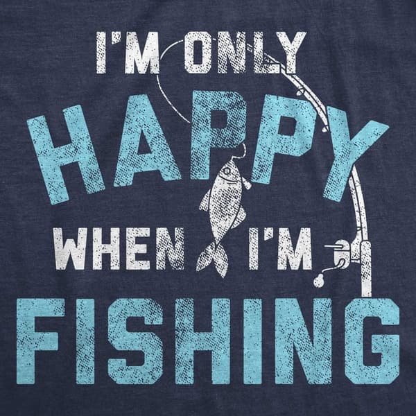 Funny Fishing T-Shirt for Men - Father's Day Gift