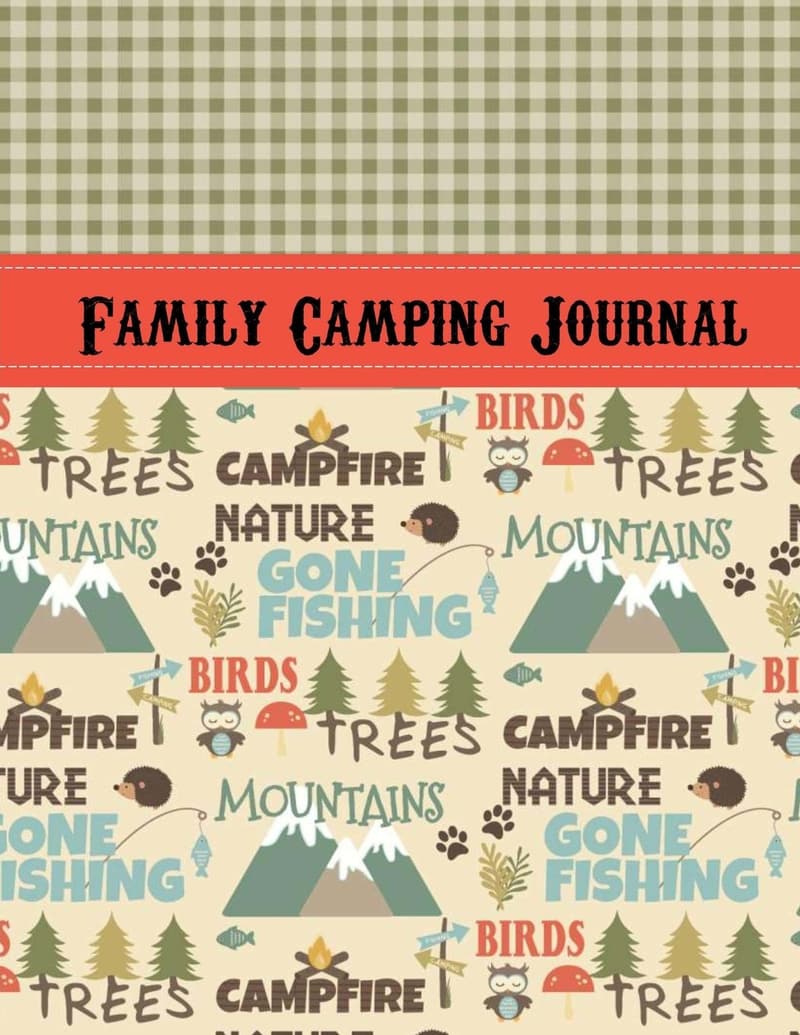 Camping Journal: 120+ Pages for Memories & Recipes