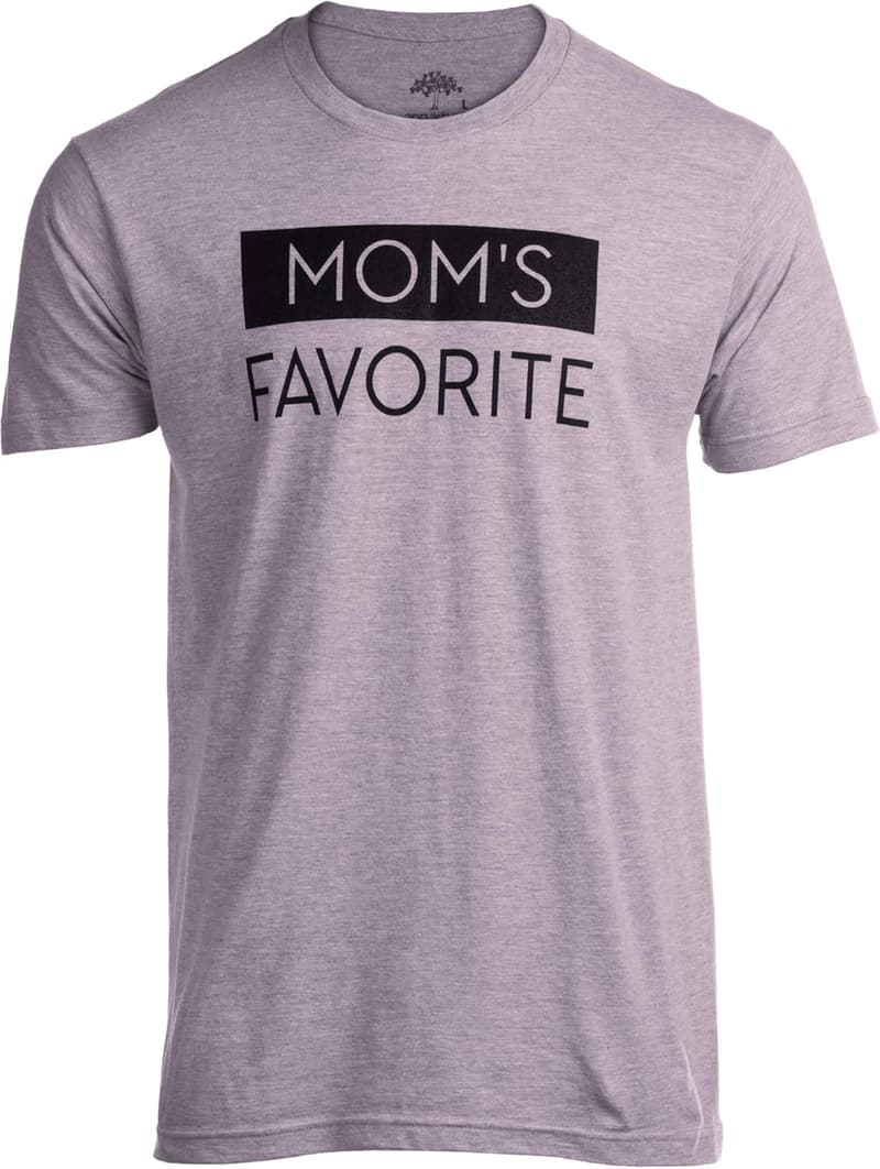 Mother's Day Funny T-Shirt for Men - Mom's Favorite Joke