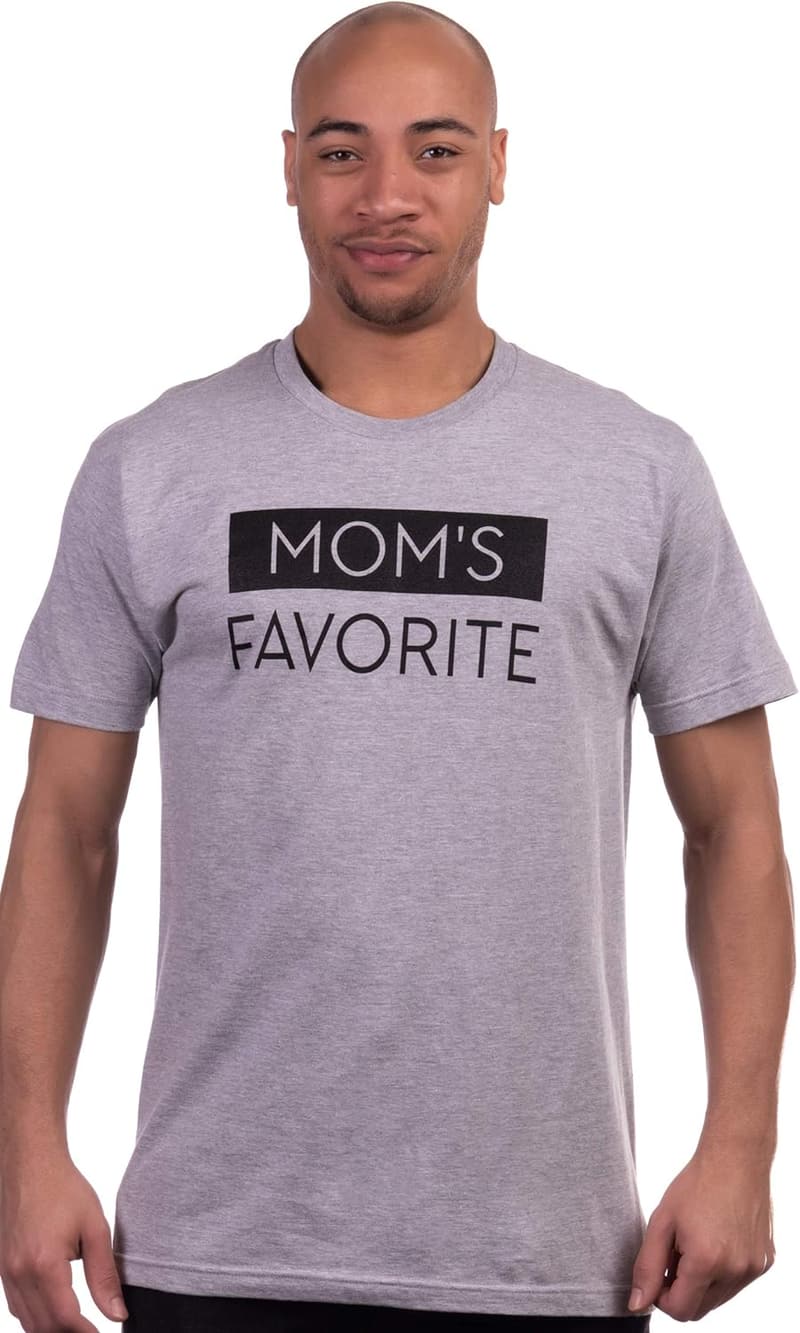 Mother's Day Funny T-Shirt for Men - Mom's Favorite Joke