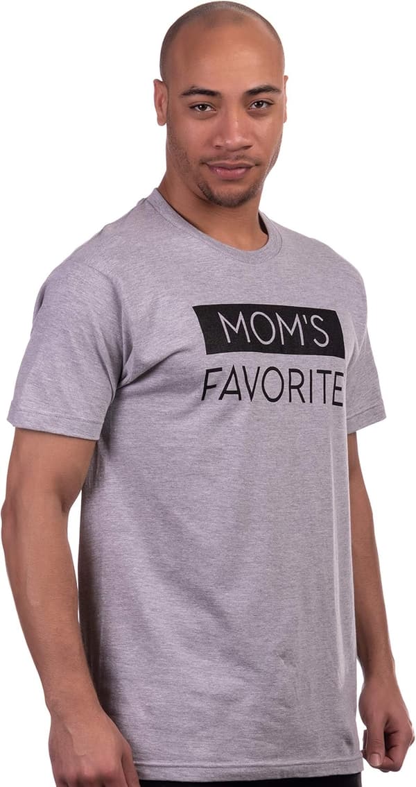 Mother's Day Funny T-Shirt for Men - Mom's Favorite Joke