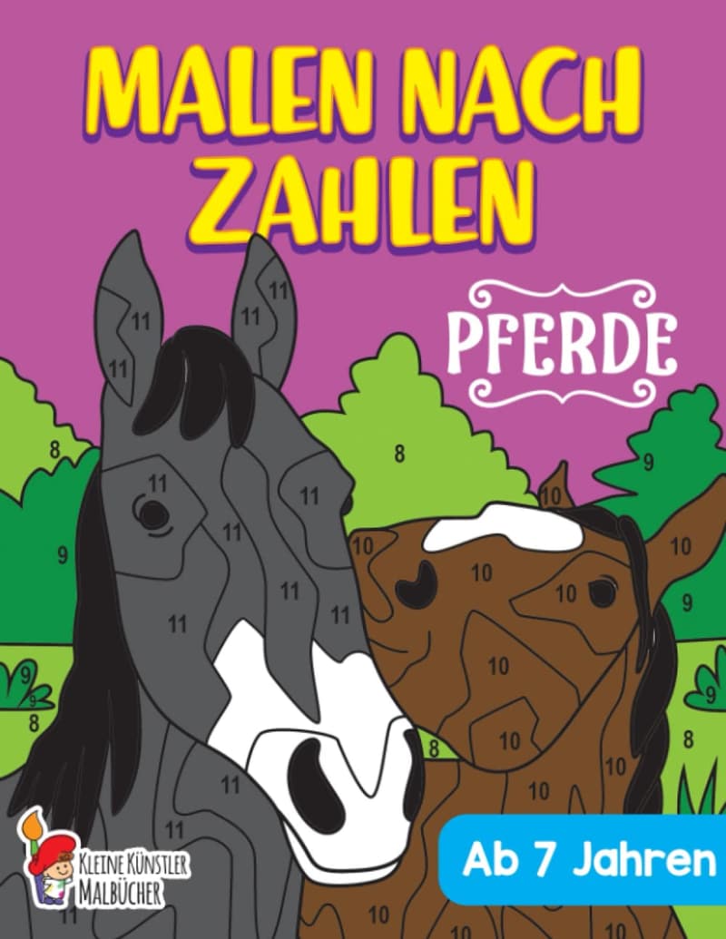 Horse Painting by Numbers Book for Kids Age 7+