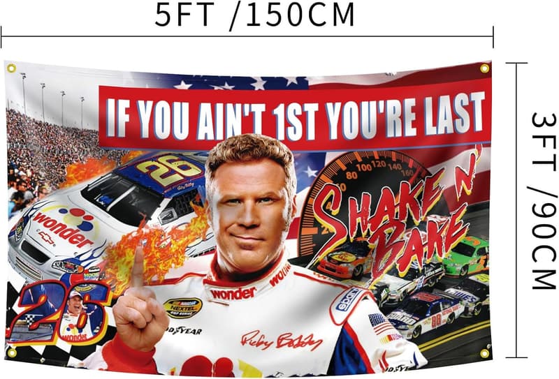 Talladega Nights Funny Wall Flag - 3x5 ft with Grommets