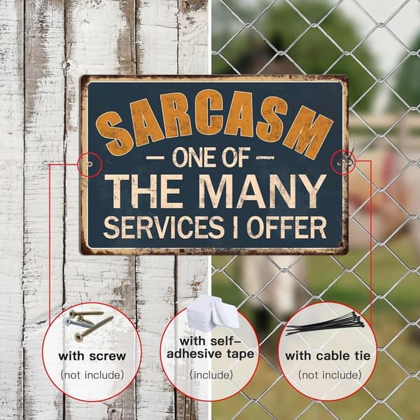 Humorous Tin Sign - 'Sarcasm: One of Many Services' for Man Caves