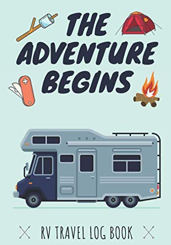 RV Travel Log Book: Record Campground Memories & Activities