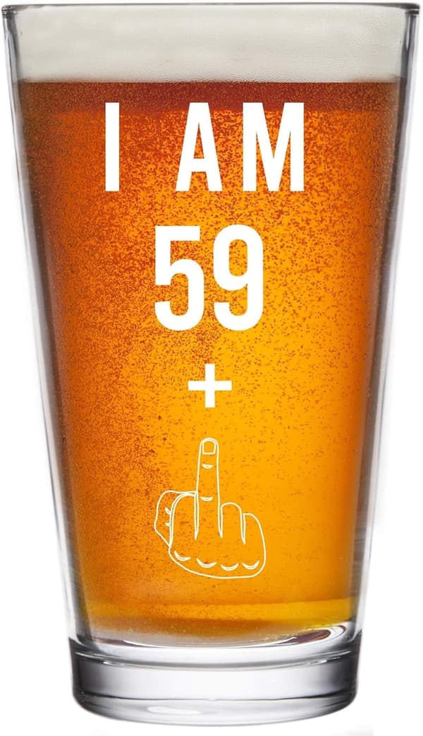 Funny 60th Birthday Pint Glass for Men & Women - 16 oz