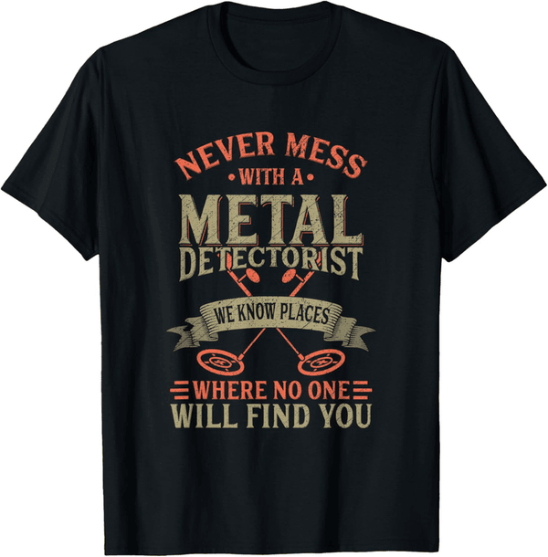 Metal Detecting T-Shirt for Treasure Hunters