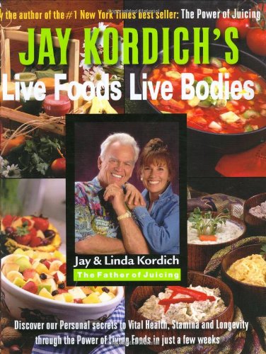 30-Day Guide to Vital Health & Longevity Through Live Foods