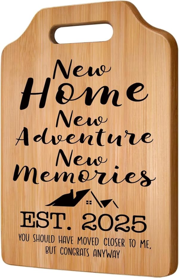 New Home Gift Cutting Board - Perfect for Women & Neighbors