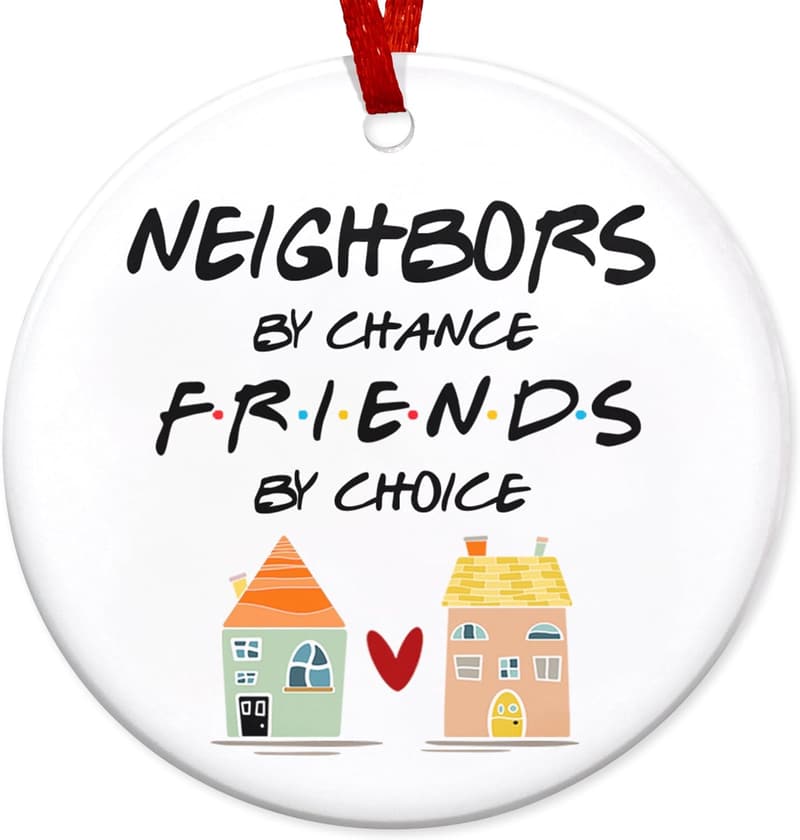 Christmas Ornament for Friends - Ceramic Neighbor Gift