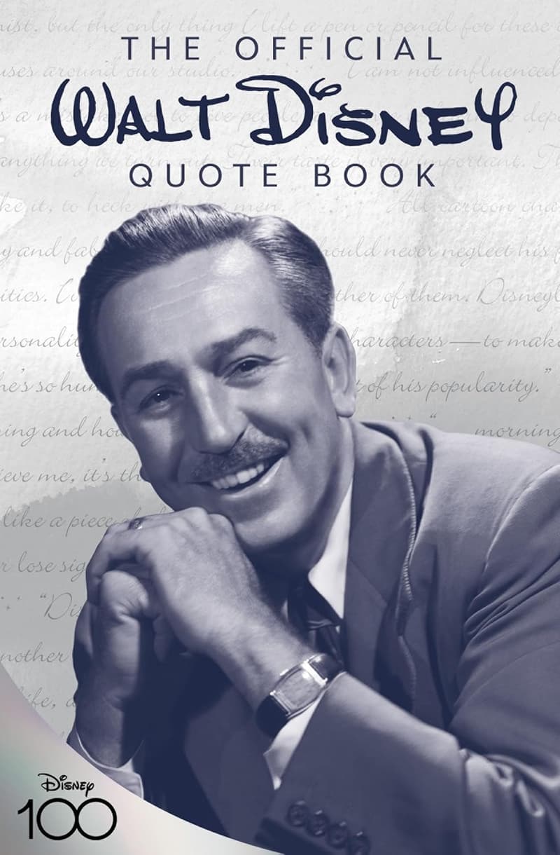 Disney Quote Book: Inspirational Phrases from Walt Disney