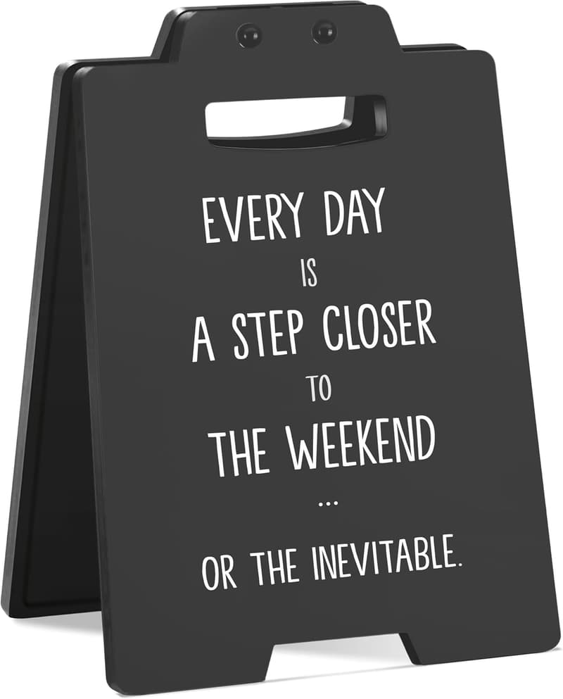Humorous Desk Sign - 