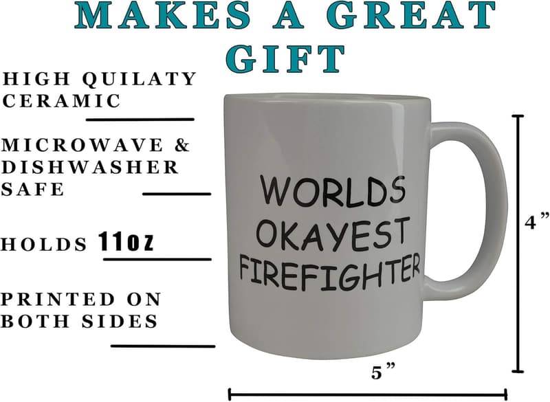 Funny Firefighter Coffee Mug - Novelty Gift for Gag Gifts