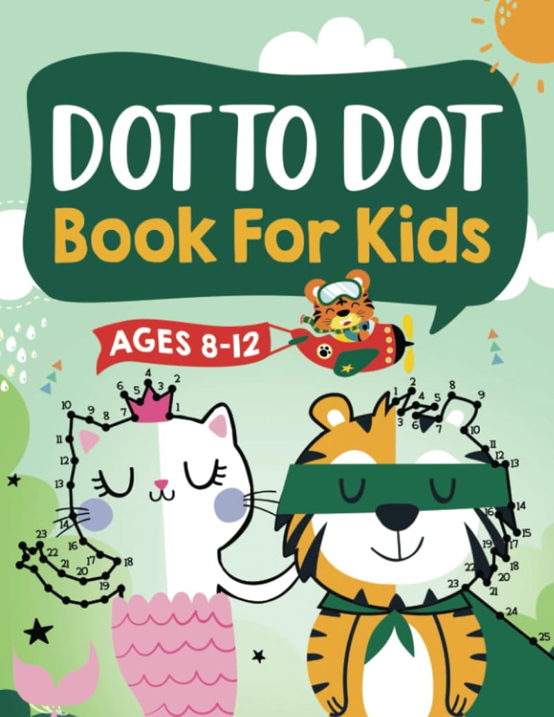 Kids Dot to Dot Activity Book: 100 Fun Puzzles for Ages 8-12