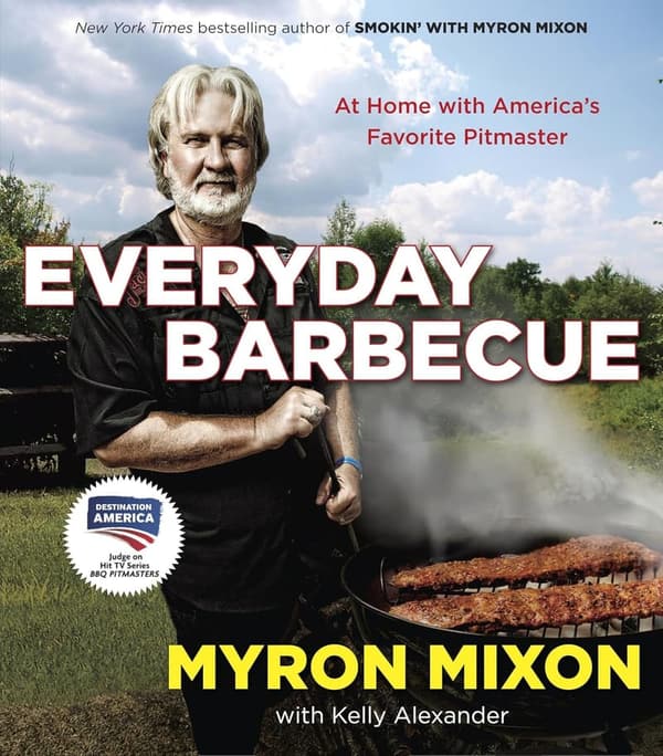 At-Home Barbecue Cookbook by America's Favorite Pitmaster