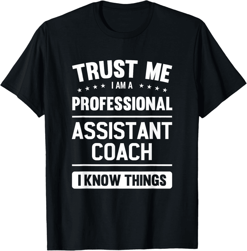 Professional Coaches T-Shirt Gift for Assistant Coaches