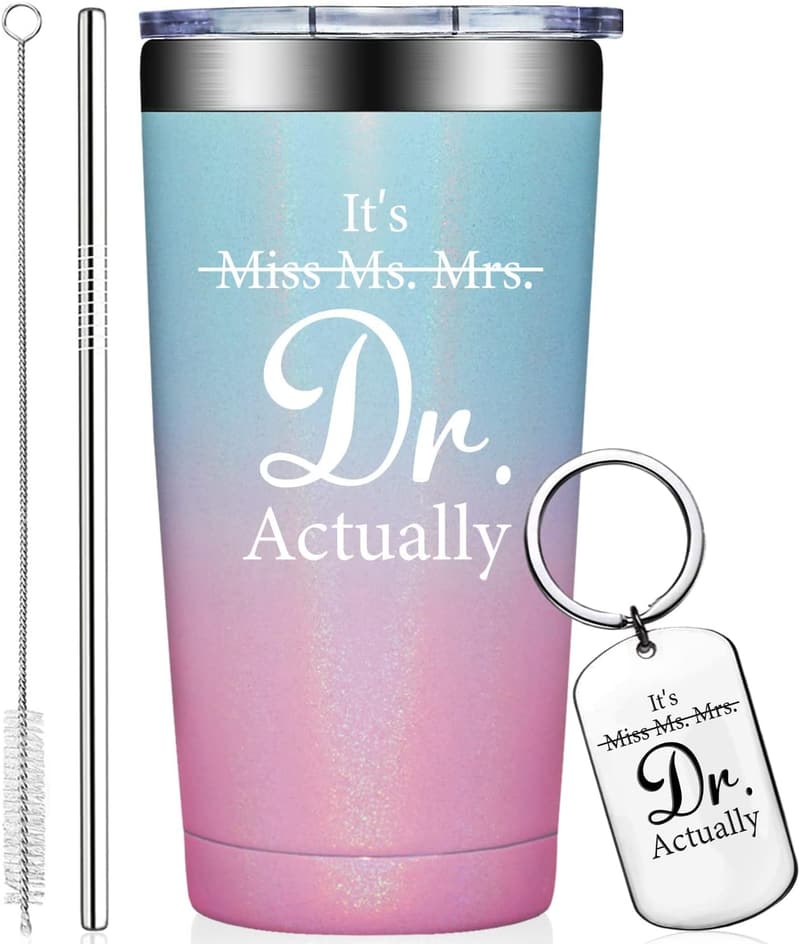 Doctor's Day Gift - PhD Graduate Tumbler for Women