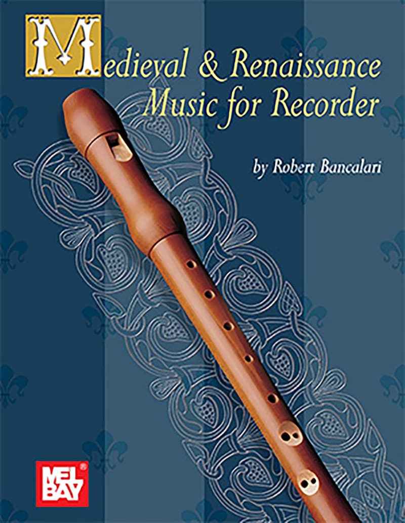 Medieval and Renaissance Recorder Music by Bancalari