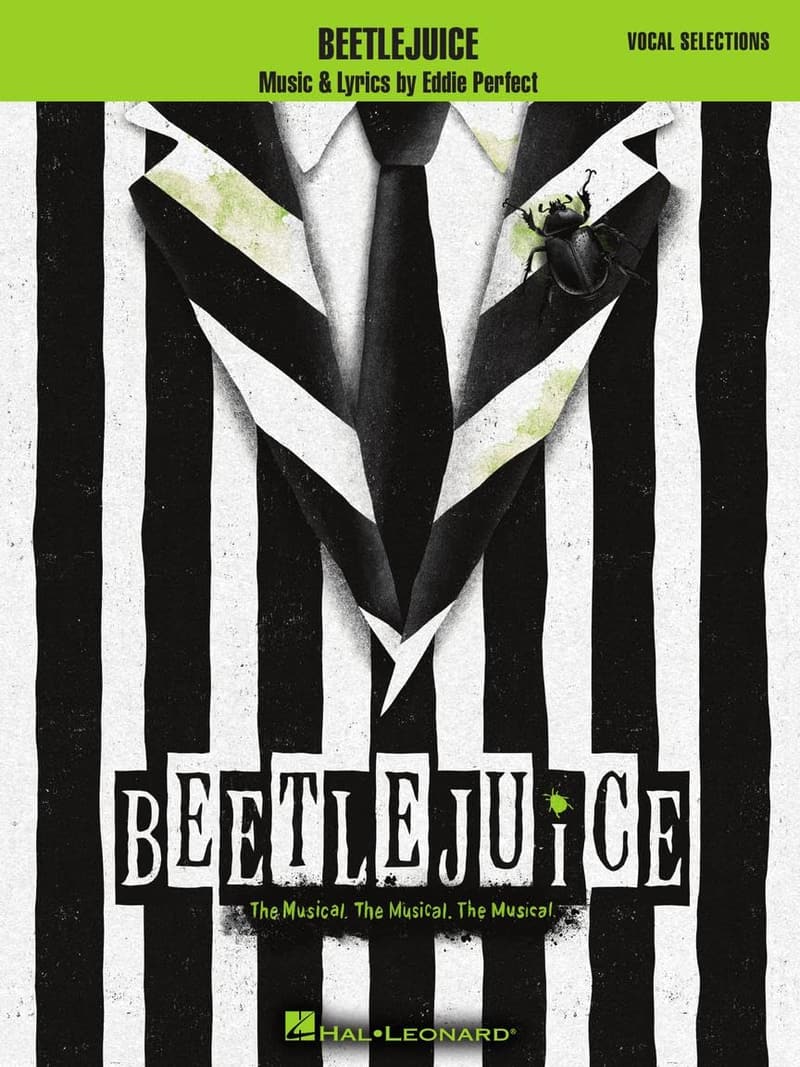 Beetlejuice: The Musical Vocal Selections Piano Sheet Music
