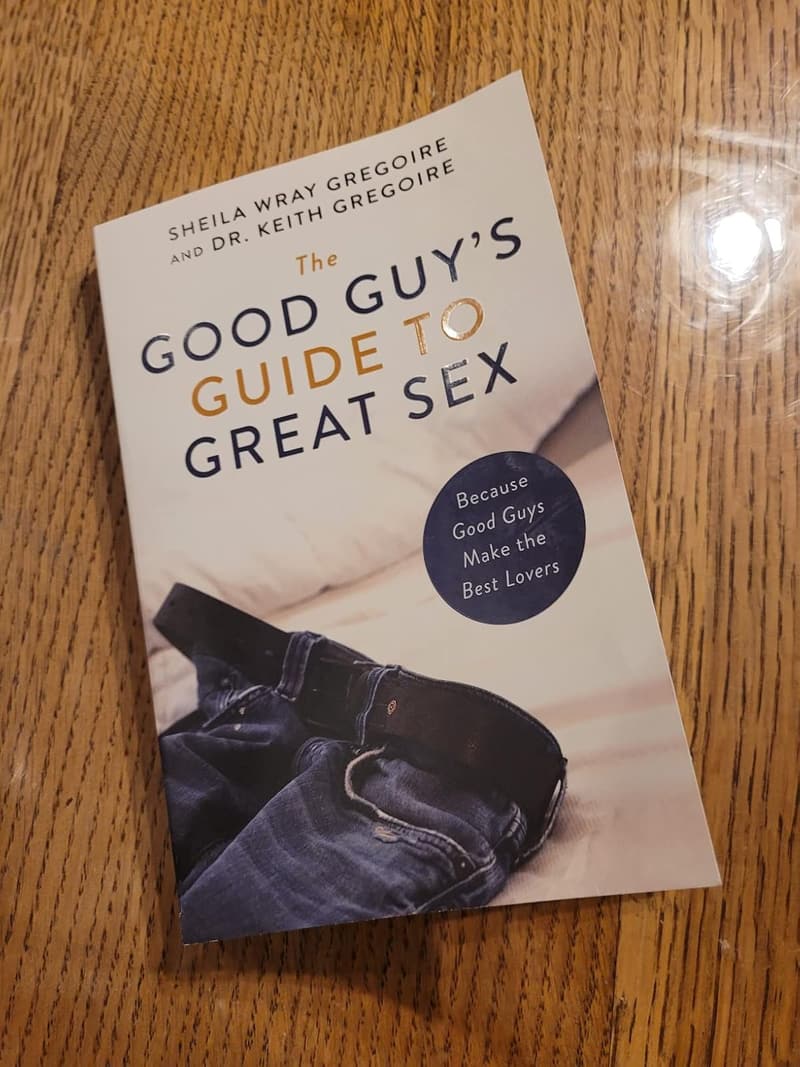 The Good Guy's Guide to Great Sex